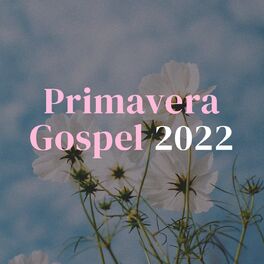 Album cover of Primavera Gospel 2022