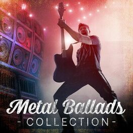 Album cover of Metal Ballads Collection