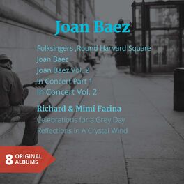 Album cover of Joan Beaz - Richard & Mimi Farina (8 Original Albums)