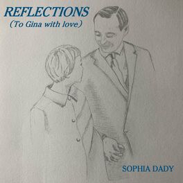 Album cover of Reflections (To Gina with love)