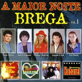Album cover of A Maior Noite Brega, Vol. 1