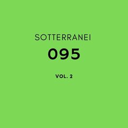 Album cover of Sotterranei 095, Vol. 2