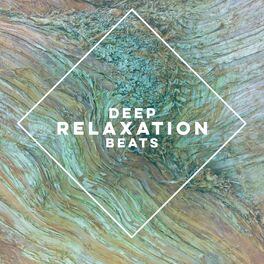 Album cover of Deep Relaxation Beats