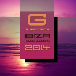 Album cover of Ibiza House Clubbing 2014