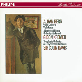 Album cover of Berg: Violin Concerto; Three Orchestral Pieces
