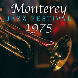 Album cover of Monterey Jazz Festival 1975 (Live)