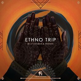 Album cover of Ethno Trip With Billy Esteban & Friends