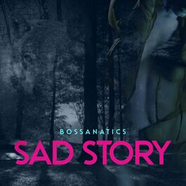 Album cover of Sad Story