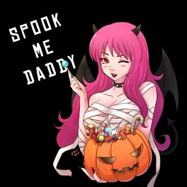 Album cover of Spook Me Daddy