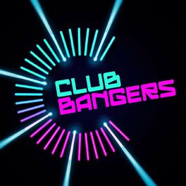 Album cover of Club Bangers