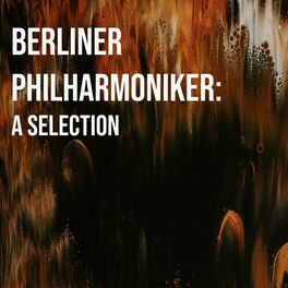 Album cover of A Selection: Berliner Philharmoniker