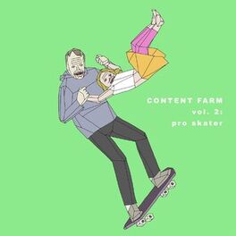 Album cover of CONTENT FARM vol 2: pro skater
