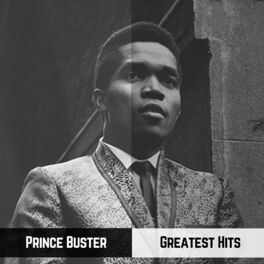 Prince Buster: albums, songs, playlists | Listen on Deezer