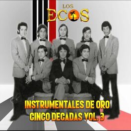 Album cover of Cinco Décadas Instrumentales de Oro, Vol. 3