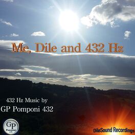 Album cover of Me, Dile and 432 Hz