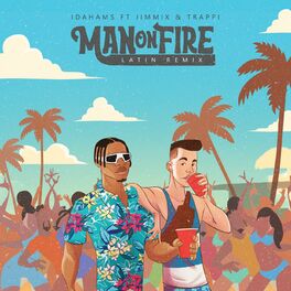 Album cover of Man On Fire (Latin Remix)
