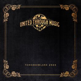 Album cover of Tomorrowland 2020 - United Through Music (Streaming Mix)