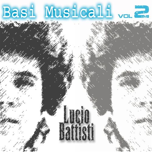 Ascolta Lucio Battisti - Basi Musicali Vol. 2 Di Lucio Battisti ...