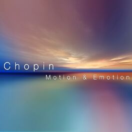Album cover of Chopin: Motion & Emotion