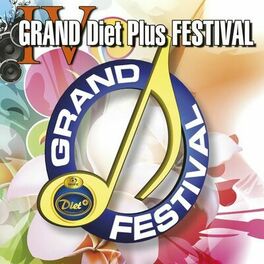 Album cover of Grand Diet plus festival, Vol. 4