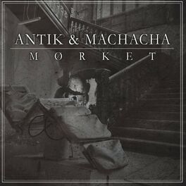 Album cover of Mørket (Machacha & Antik)