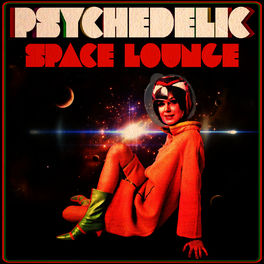 Album cover of Psychedelic Space Lounge