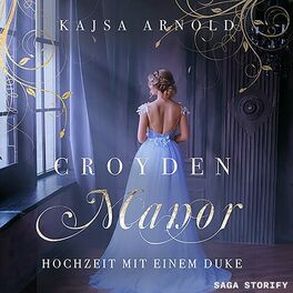 Album cover of Croyden Manor - Hochzeit mit einem Duke: Celeste