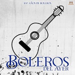 Album cover of 100 Años De Boleros
