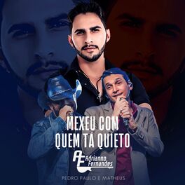 Album cover of Mexeu Com Quem Tá Quieto