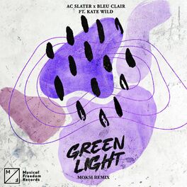 Album cover of Green Light (feat. Kate Wild) (Moksi Remix)