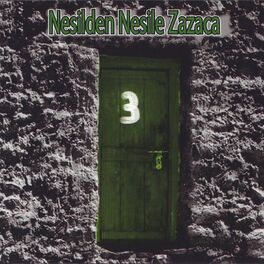 Album cover of Nesilden Nesile Zazaca, Vol. 3