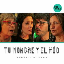 Album cover of Marcando el Compás: Tu Nombre y el Mío