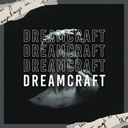 Album cover of Dreamcraft