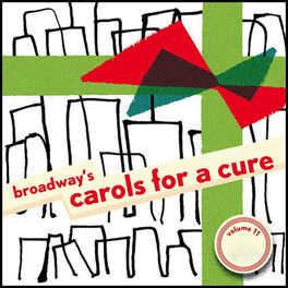 Album cover of Broadway's Carols for a Cure, Vol. 11, 2009