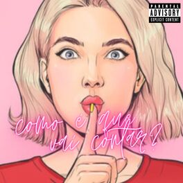 Album cover of Como É Que Vai Contar?