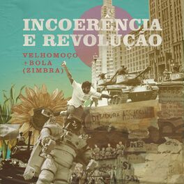 Album cover of Incoerência e Revolução