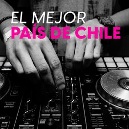 Album cover of El mejor país de Chile