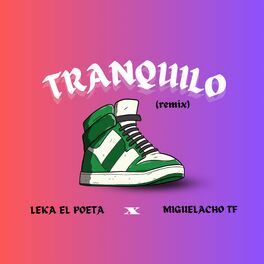 Album cover of Tranquilo (Remix)