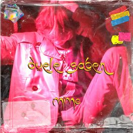 Album cover of Duele Saber (feat. MiNe)
