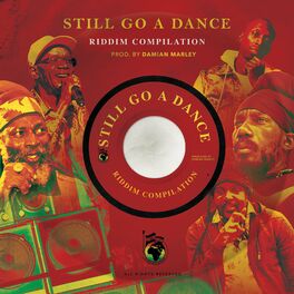 Album cover of Still Go a Dance Riddim Compilation