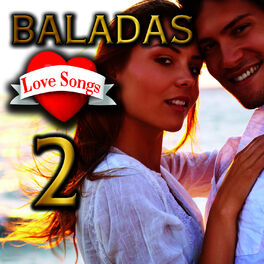 Album cover of Baladas Love Songs 2