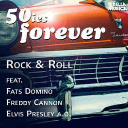 Album cover of 50ies Forever - Rock & Roll