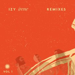 Album cover of Irene - Remixes, Vol. 1