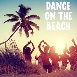 Album cover of Dance On The Beach