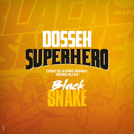 Album picture of Superhéro (Extrait de la bande originale inspirée du film Black Snake)