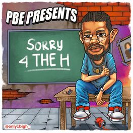 Album cover of Sorry 4 the H 2