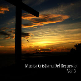 Album cover of Cristianas del Recuerdo, Vol. 3