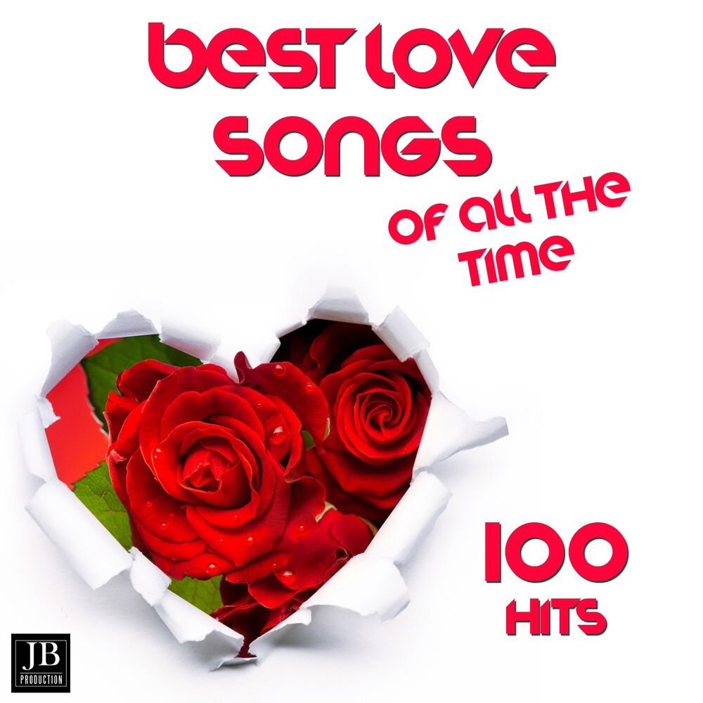 Best love songs. The best Love Song. Best Love. Love Songs - 100 Hits. 100 Greatest Love Songs.