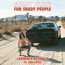Album cover of Sunny Place for Shady People (feat. Son Little)