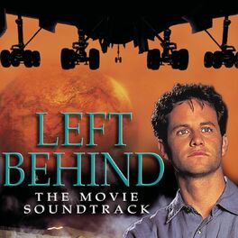 Album cover of Left Behind: The Movie Soundtrack